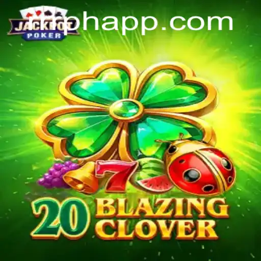 Unveiling 20BlazingClover: A Dynamic New Gaming Experience